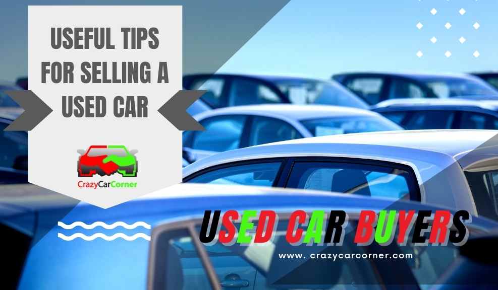 Useful Tips for Selling a Used Car
